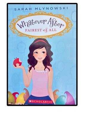 BUNDLE & SAVE 🎉Whatever After: Fairest of All Book 1 Paperback Book